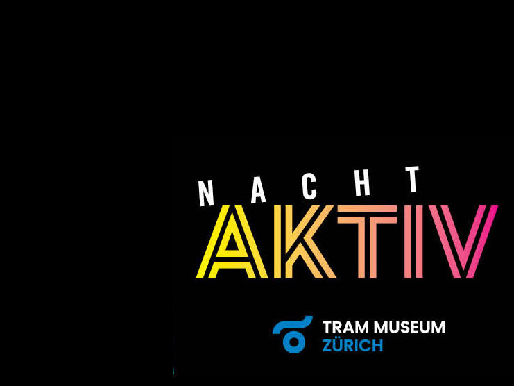 Tram Museum Zürich Nachtaktiv